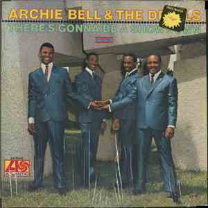Archie Bell & The Drells - There's Gonna Be A Showdown mp3 album