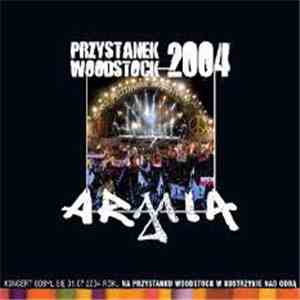 Armia - Przystanek Woodstock 2004 mp3 album