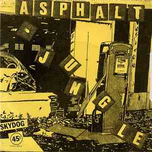 Asphalt Jungle - Planté Comme Un Privé mp3 album
