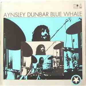 Aynsley Dunbar / Blue Whale - Blue Whale mp3 album
