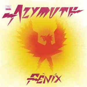 Azymuth - Fênix mp3 album