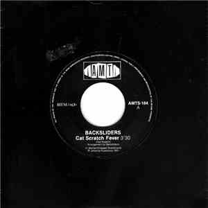 Backsliders - Cat Scratch Fever / Twilight Land mp3 album