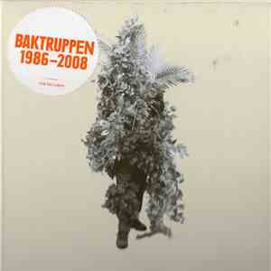 Baktruppen - Baktruppen 1986-2008 mp3 album