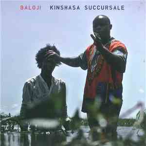 Baloji - Kinshasa Succursale mp3 album