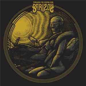 Barizon - Towards The Rising Sun mp3 album