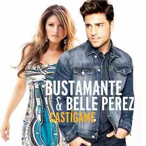 Belle Perez & David Bustamante - Castígame mp3 album