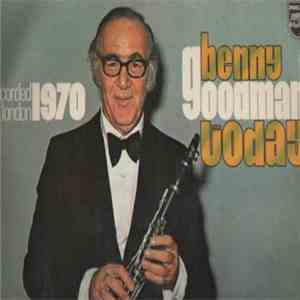 Benny Goodman - Benny Today mp3 album
