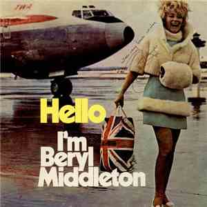 Beryl Middleton - Hello I'm Beryl Middleton mp3 album