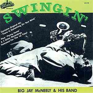 Big Jay McNeely - Swingin' mp3 album