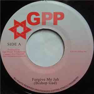 Bishop Gad - Forgive Me Jah mp3 album