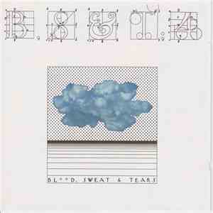 Blood, Sweat & Tears - B, S & T 4 mp3 album