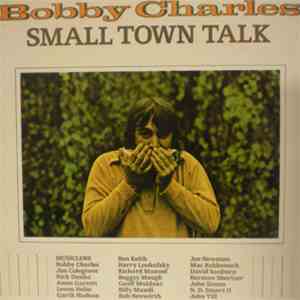 Bobby Charles - Small Town Talk mp3 album