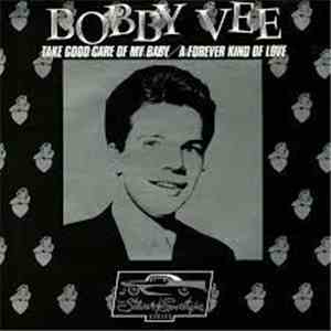 Bobby Vee - Take Good Care Of My Baby mp3 album