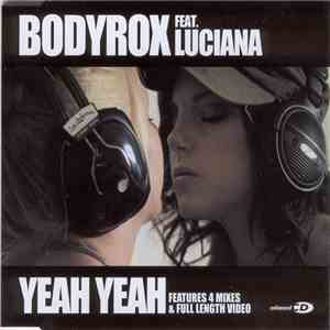 Bodyrox Feat. Luciana - Yeah Yeah mp3 album