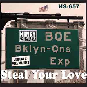 BQE - Steal Your Love mp3 album