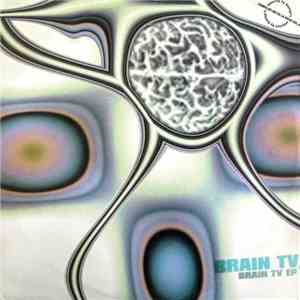 Brain TV - Brain TV EP mp3 album