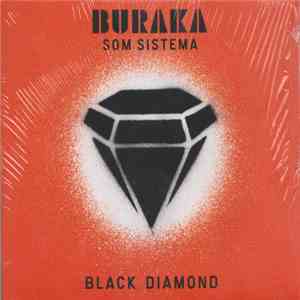 Buraka Som Sistema - Black Diamond mp3 album