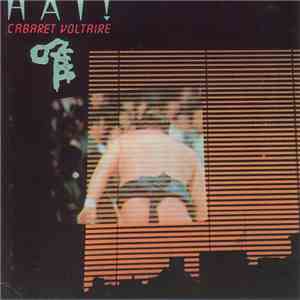 Cabaret Voltaire - Hai! mp3 album