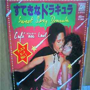 Café Au Lait - Sweet Sexy Dracula = すてきなドラキュラ mp3 album