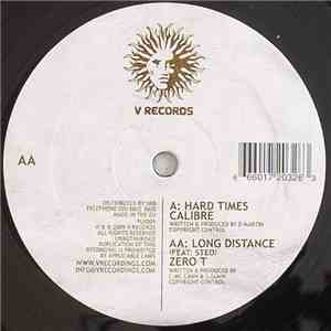 Calibre / Zero T & Steo - Hard Times / Long Distance mp3 album