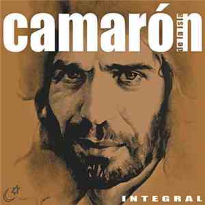 Camarón De La Isla - Integral mp3 album