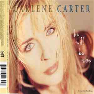 Carlene Carter - He Will Be Mine mp3 album