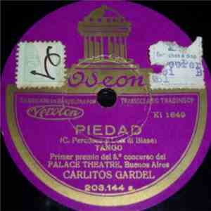 Carlitos Gardel - Piedad / Trenzas Negras mp3 album