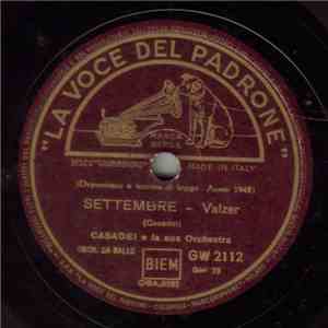 Casadei E La Sua Orchestra - Settembre / Polca Atomica No. 2 mp3 album