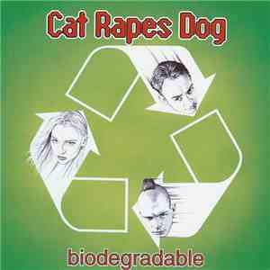 Cat Rapes Dog - Biodegradable mp3 album