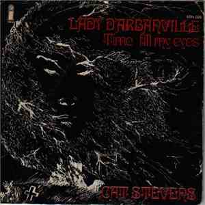 Cat Stevens - Lady D'Arbanville/Time Fill My Eyes mp3 album