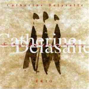 Catherine Delasalle - Trio mp3 album