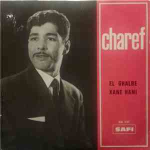 Charef - El Ghalbe Kane Hani mp3 album