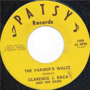 Clarence J. Baca And His Band - The Farmer's Waltz mp3 album