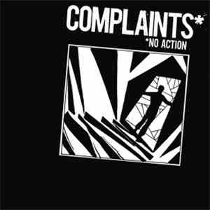 Complaints - No Action mp3 album