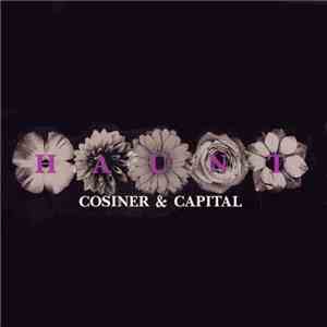 Cosiner & Capital  - Haunt mp3 album
