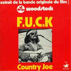 Country Joe And The Fish / Country Joe McDonald - Rock And Soul Music / Fish Cheer I Feel-Like-I'm-Fixin'-To-Die-Rag mp3 album