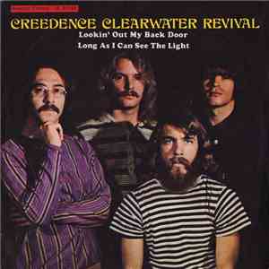 Creedence Clearwater Revival - Lookin' Out My Back Door / Long As I Can See The Light mp3 album