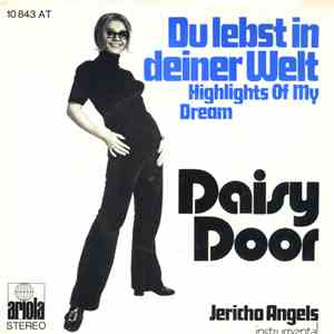 Daisy Door - Du Lebst In Deiner Welt (Highlights Of My Dream) mp3 album