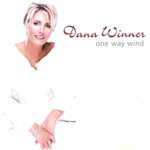Dana Winner - One Way Wind mp3 album