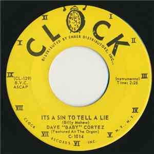 Dave "Baby" Cortez - Its A Sin To Tell A Lie / Piano Shuffle mp3 album