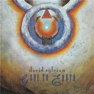 David Sylvian - Gone To Earth mp3 album
