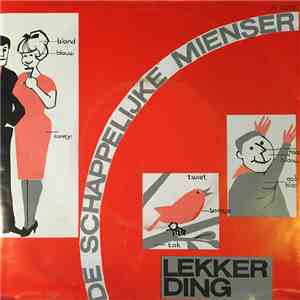De Schappelijke Mienser - Lekker Ding mp3 album