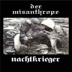 Der Misanthrope, Nachtkrieger - Der Misanthrope / Nachtkrieger mp3 album
