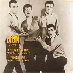 Dion & The Belmonts - A Teenager In Love mp3 album