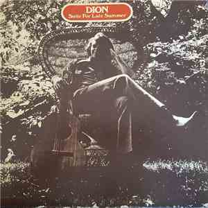Dion  - Suite For Late Summer mp3 album