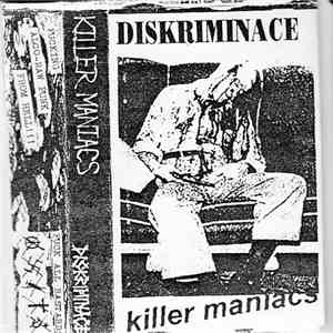 Diskriminace - Killer Maniacs mp3 album