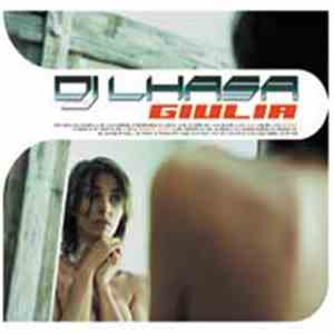 DJ Lhasa - Giulia mp3 album