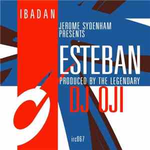 DJ Oji - Esteban mp3 album