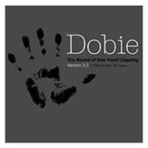 Dobie - The Sound Of One Hand Clapping (Version 2.5) mp3 album