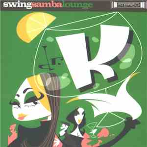 Dr. K - Swing Samba Lounge mp3 album